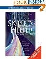 The Skilled Helper: A Problem-management and Opportunity Development Approach to Helping