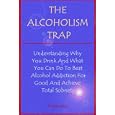 The Alcoholism Trap by Angie Lewis