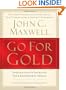 Go for Gold: Inspiration to Increase Your Leadership Impact