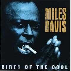 Birth of the Cool