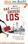 Das gro�e Los: Wie ich bei G�nther Ja...