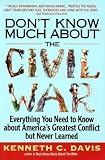  : Don't Know Much About the Civil War
