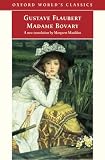 Madame Bovary: Provincial Manners (Oxford World's Classics)