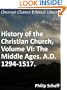 The Middle Ages. A.D. 1294-1517 - Enhanced Version (History of the Christian Church)