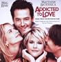 Addicted To Love: Music From The Motion Picture