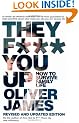 They F*** You Up: How to Survive Family Life
