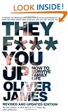 They F*** You Up: How to Survive Family Life
