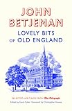 Lovely bits of Old England : selected writings from The Telegraph