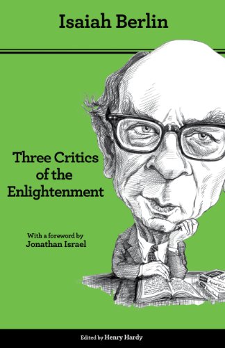 Three Critics of the Enlightenment: Vico, Hamann, Herder