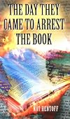The Day They Came to Arrest the Book