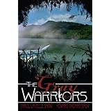 The Gray Warriors