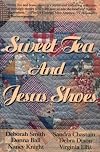 Sweet Tea and Jesus Shoes