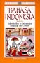 Bahasa Indonesia Book 2: Introduction to Indonesian Language and Culture