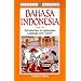 Bahasa Indonesia Book 2: Introduction to Indonesian Language and Culture (Periplus Language Books)