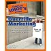 The Complete Idiot's Guide to Guerrilla Marketing (Complete Idiot's Guide to)