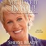 You Have It in You: Empowered to Do the Impossible