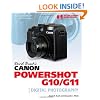 David Busch's Canon Powershot G10/G11 Guide to Digital Photography