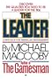 The Leader: A New Face for American Management