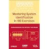 Mastering System Identification in 100 Exercises