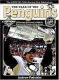 The Year of the Penguins: Celebrating Pittsburghs 2008-09 Stanley Cup Championship Season