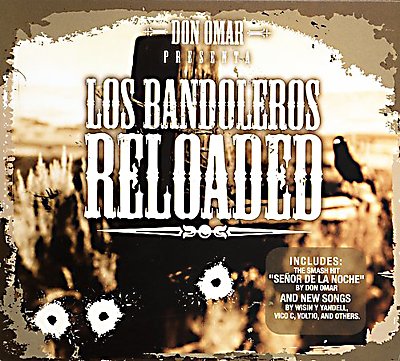 Presenta: Los Bandoleros Reloaded