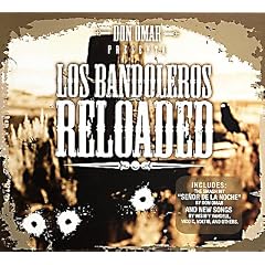 Don Omar Presenta: Los Bandoleros Reloaded