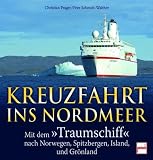 Kreuzfahrt in den hohen Norden: Mit dem