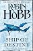 The Liveship Traders (3) - Ship of Destiny
