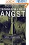 Technoscientific Angst: Ethics And Responsibility