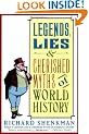 Legends & Lies Of World History