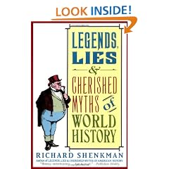 Legends & Lies Of World History