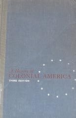 History of Colonial America, A
