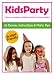 Kids Party - How to arrange a children's party at home easily! 26 Games, Instructions & Party Tips - Budget Friendly