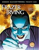 Modern Masters Volume 26: Frazer Irving (Modern Masters (TwoMorrows Publishing))