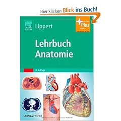 Lehrbuch Anatomie: mit Zugang zum Elsevier-Portal