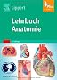 Lehrbuch Anatomie: mit Zugang zum Elsevier-Portal