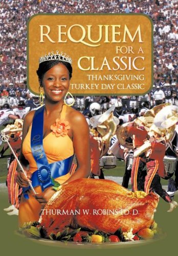 Requiem For A Classic: Thanksgiving Turkey Day Classic