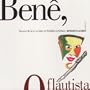 Ben�, o flautista
