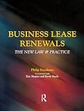 Business lease renewals : the new law and practice