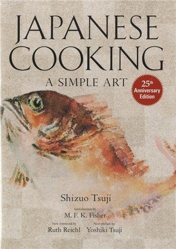 Japanese Cooking: A Simple Art by Shizuo Tsuji (2012) Hardcover