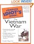 The Complete Idiot's Guide to the Vietnam War