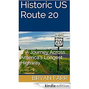 Amazon.com: Historic US Route 20: A Journey Across America's Longest 