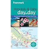 Frommer's Honolulu and Oahu Day by Day (Frommer's Day by Day - Pocket)