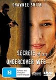 Secrets of an Undercover Wife ( Secrets of an Under cover Wife )