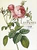 Les Roses バラ図譜