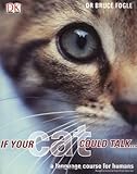 If your cat could talk-