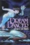 Dream Dancer.