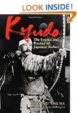 Kyudo: Essence and Practice of Japanese Archery