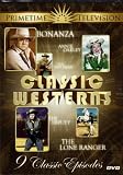  : Primetime Television"CLASSIC WESTERNS'[9 Classic Episodes]