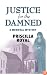 Justice for the Damned: a Medieval Mystery (Medieval Mysteries (Poison Pen))
